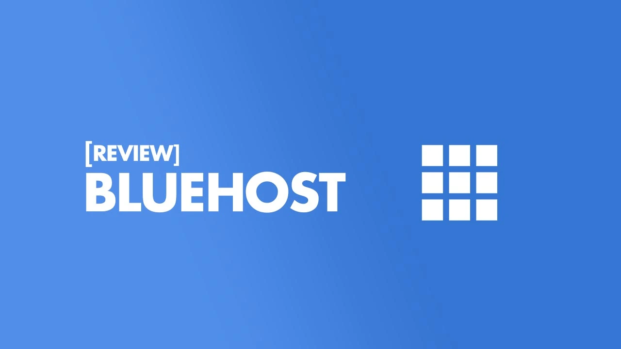 Bluehost Review: Good Performance, Solid UX, Up-to-Date Security